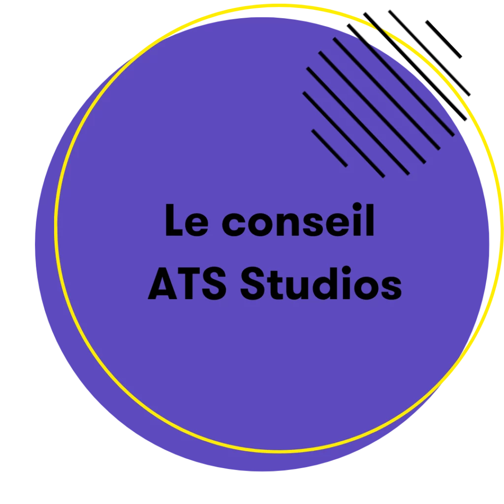 Logo d’ATS Studios avec texte "Le conseil ATS Studios" sur fond violet et jaune.